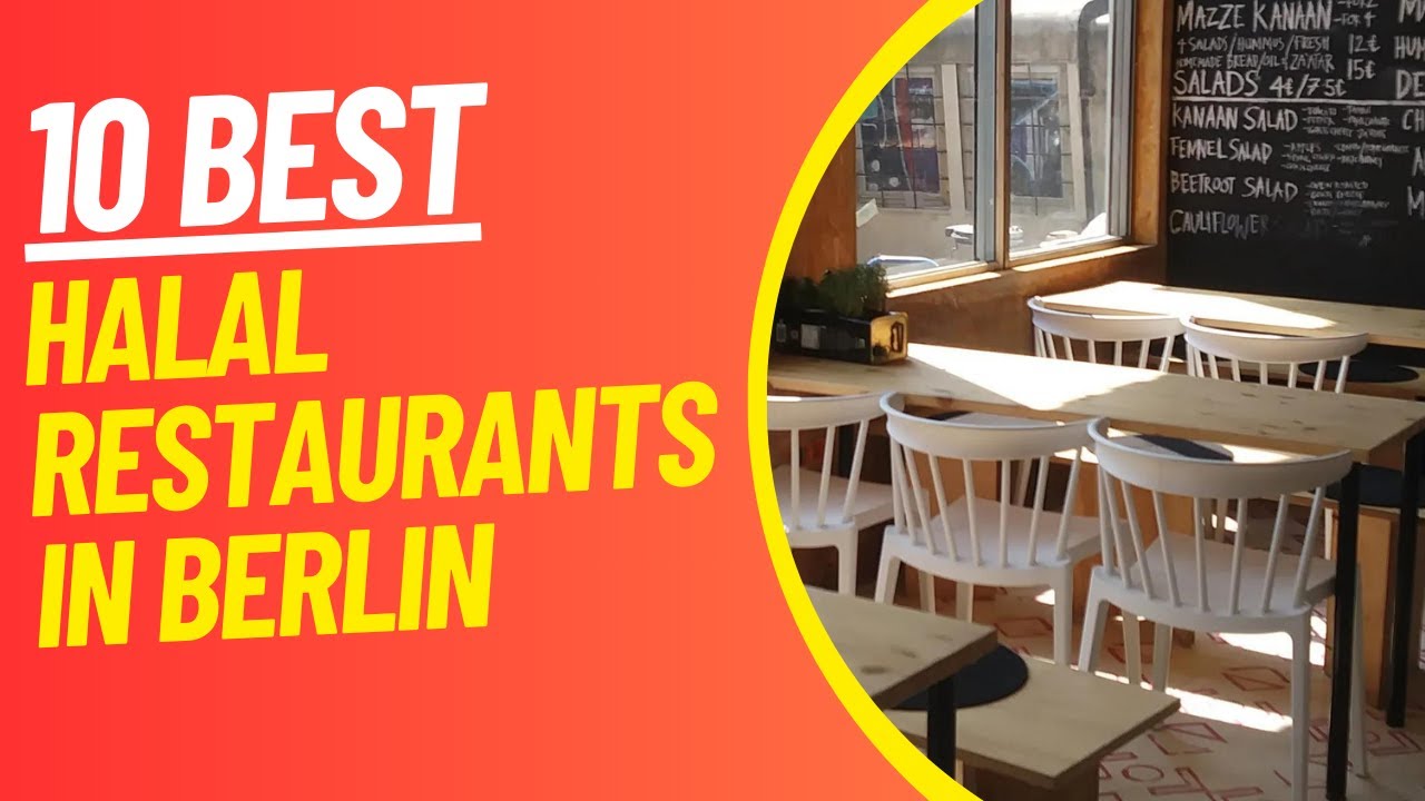 BERLIN - Top 10 Halal Food Restaurants in Berlin | The Ultimate Visitor Guides | The Cook Book