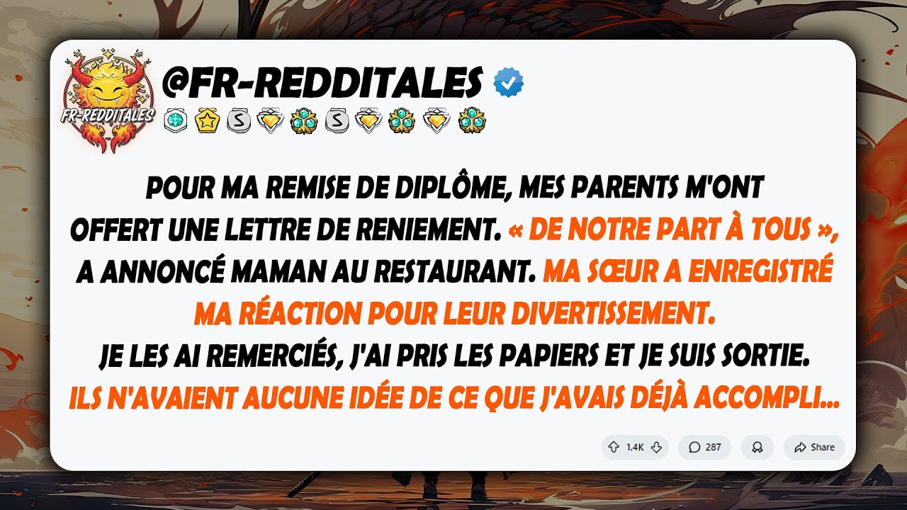 Mes Parents M'ont Donné des Papiers de Reniement Pour Ma Remise de Diplôme. Jusqu'à ce que le PDG...
