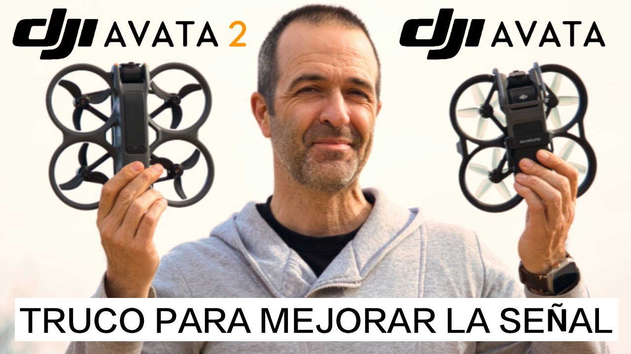 DJI AVATA 2 vs AVATA 1 - COMPARATIVA y TRUCO para MEJOR SEÑAL en CE