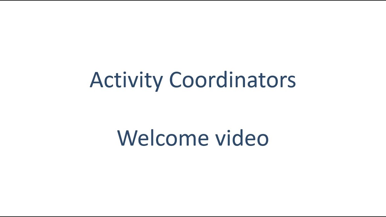 EJTN Activity Coordinators Welcome Video