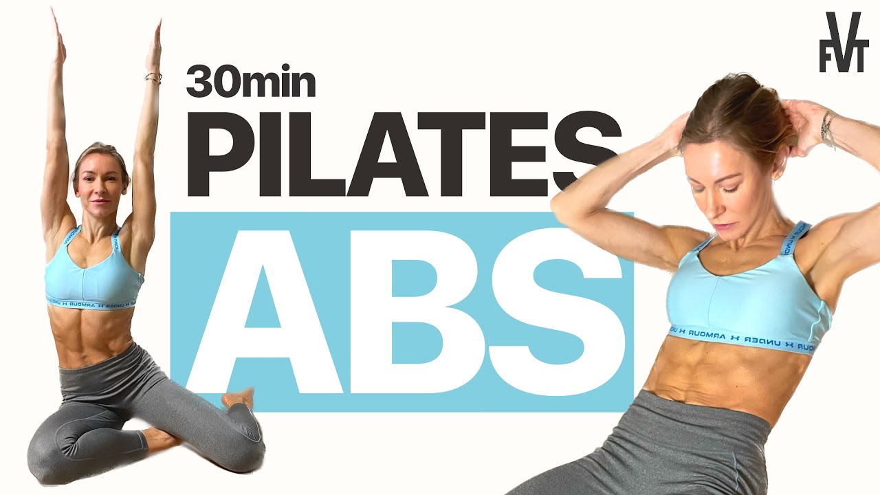 30 MIN PILATES ABS & CORE  WORKOUT