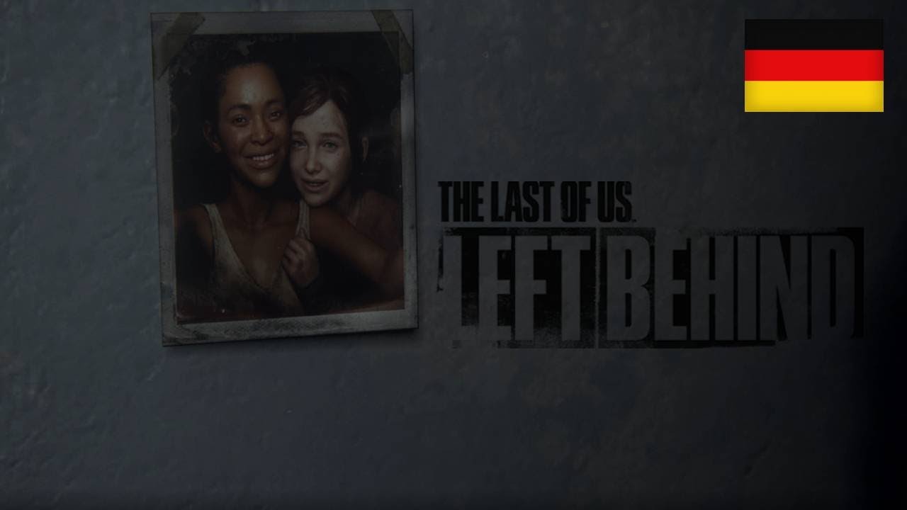 The Last of Us: Left Behind | GANZES SPIEL | DEUTSCH, no Commentary (4K 60FPS)