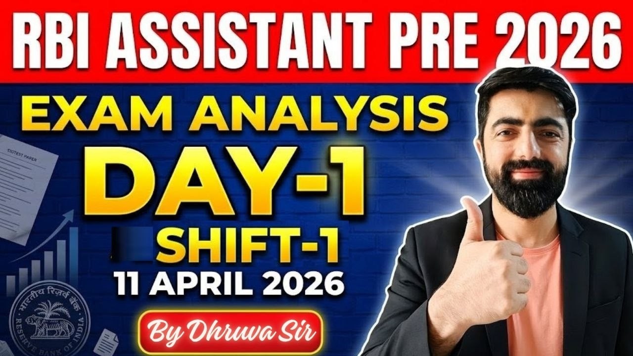 RBI Assistant Prelims 2026 Exam Analysis || Shift - 01, 11th April || क्या था Exam Level....