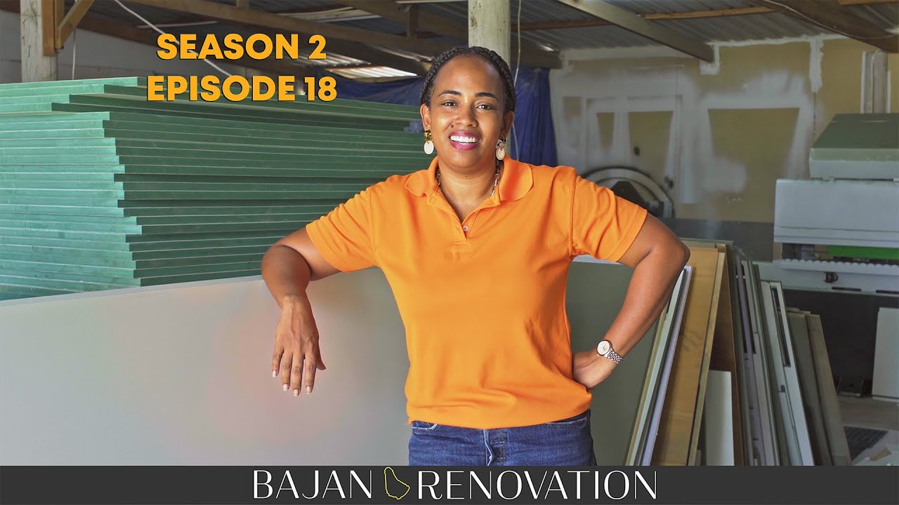 Bajan Renovation Season 2 Episode 18