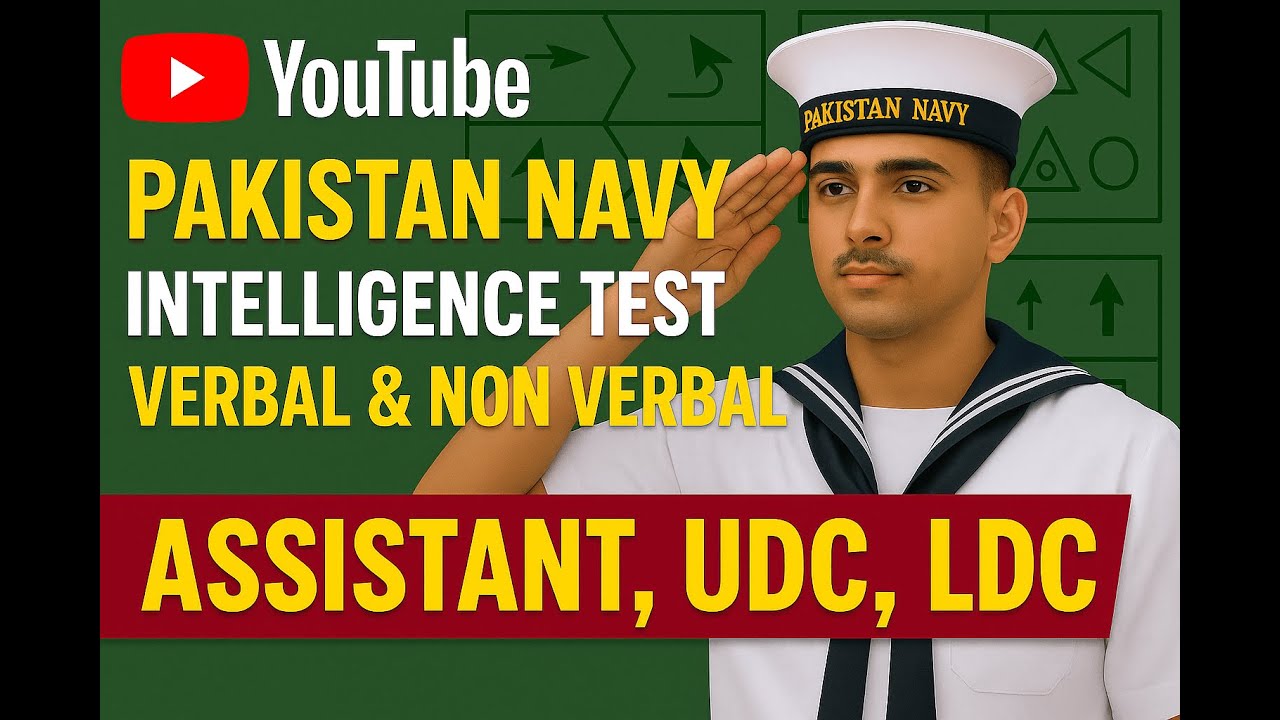 Pak Navy Intelligence Verbal & Non-Verbal | Assistant, UDC, LDC Test