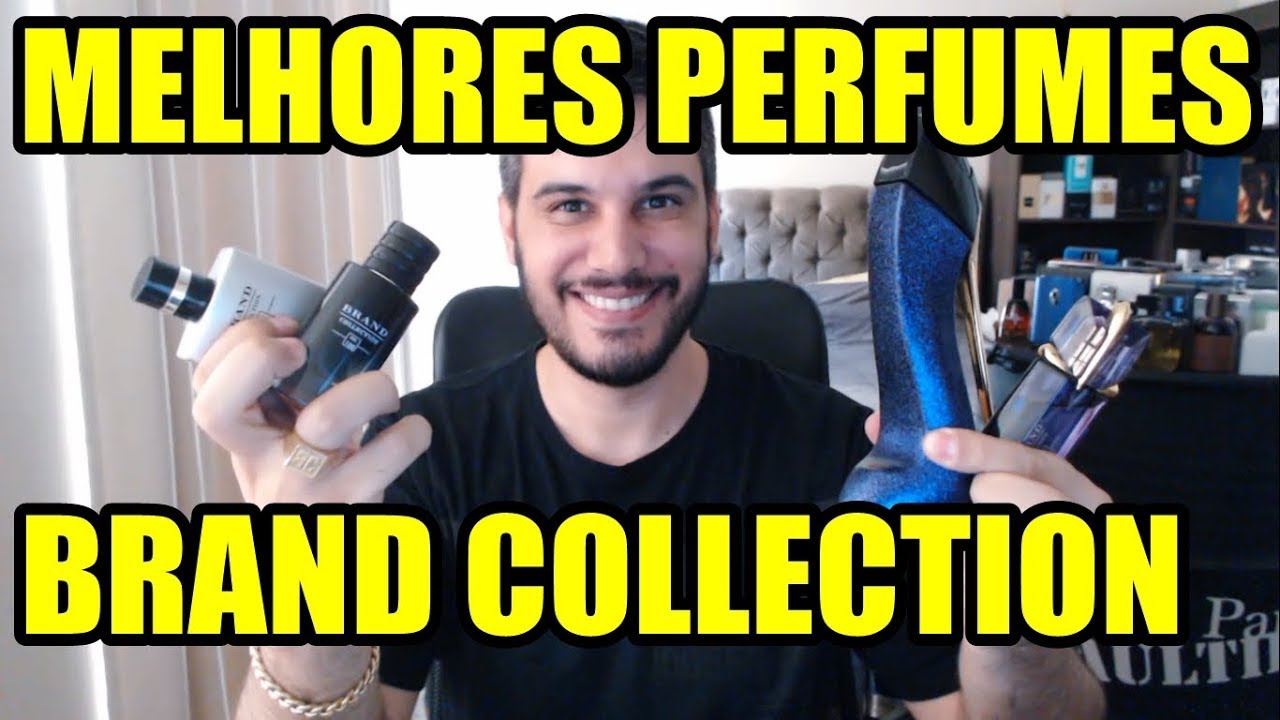 OS MELHORES DA BRAND COLLECTION - Perfumes Contratipos