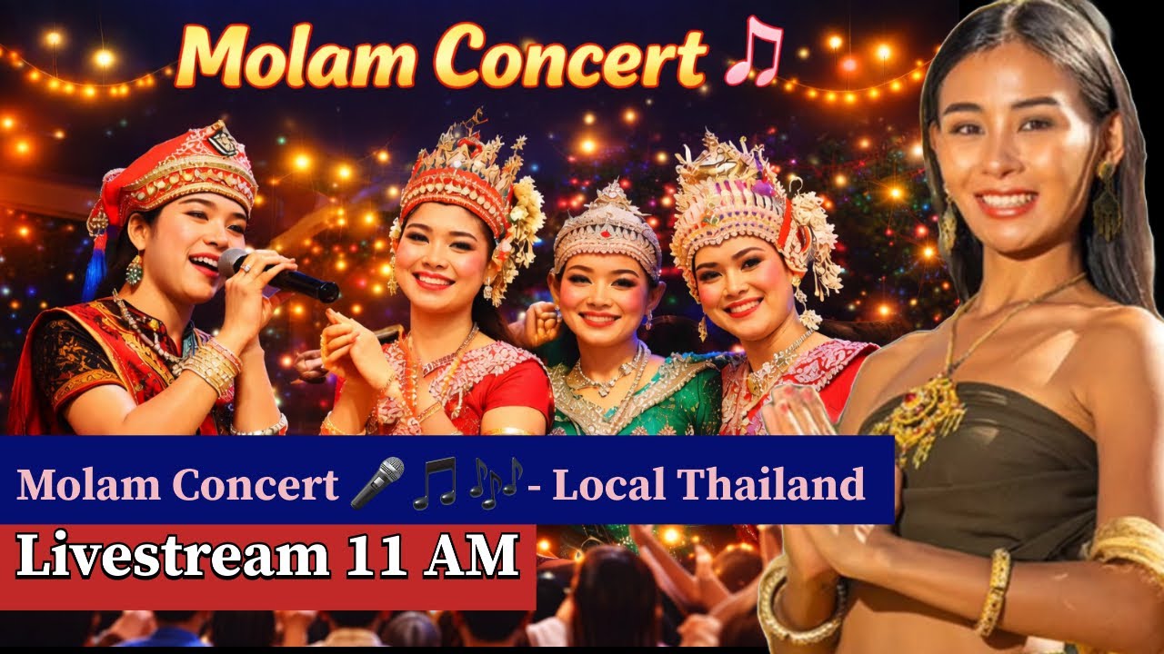 Molam Concert 🎤🎵🎈Local Thailand Culture