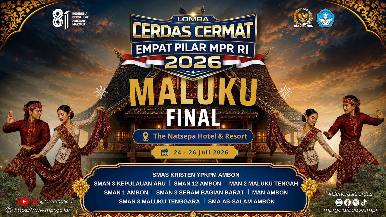 Final Lomba Cerdas Cermat Empat Pilar MPR RI 2026 Tingkat Provinsi Maluku
