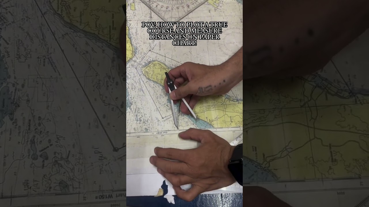 HOW TO PLOT A TRUE COURSE AND MEASURE DISTANCE IN PAPER CHARTS
