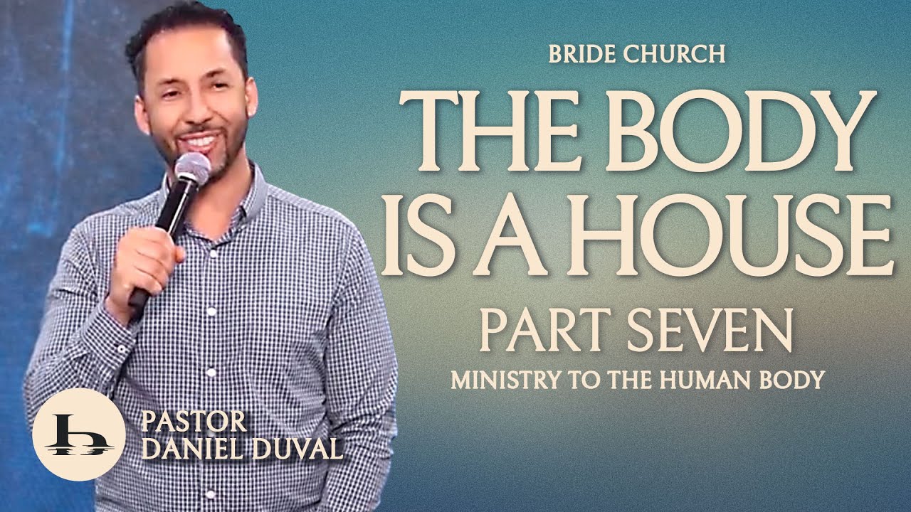 Ministry to the Human Body Part 7