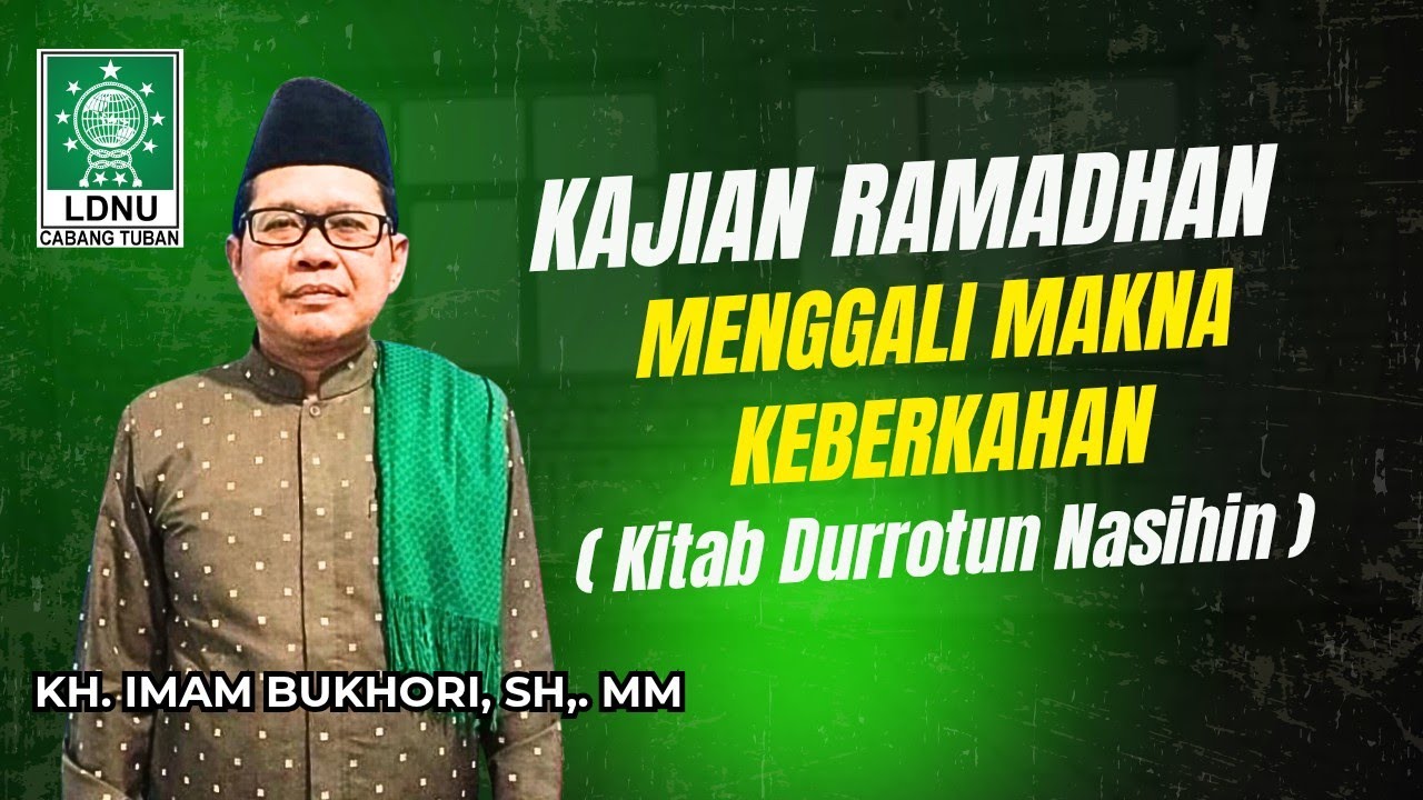 🔴 LIVE Kajian Ramadhan LDNU  I  Menggali Makna Keberkahan