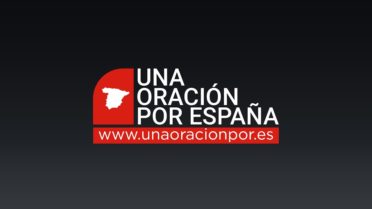 Una oración por España