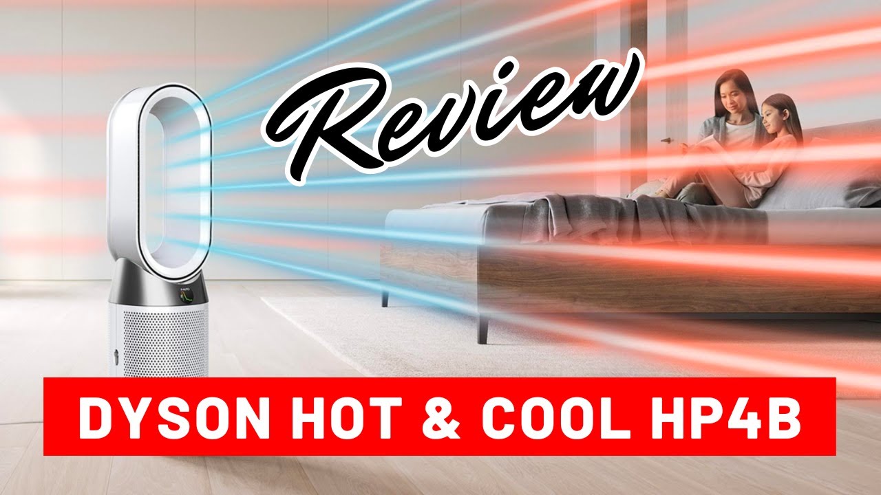Dyson Bladeless Hot & Cool HP4B (HP04) Review and In-depth Demonstration