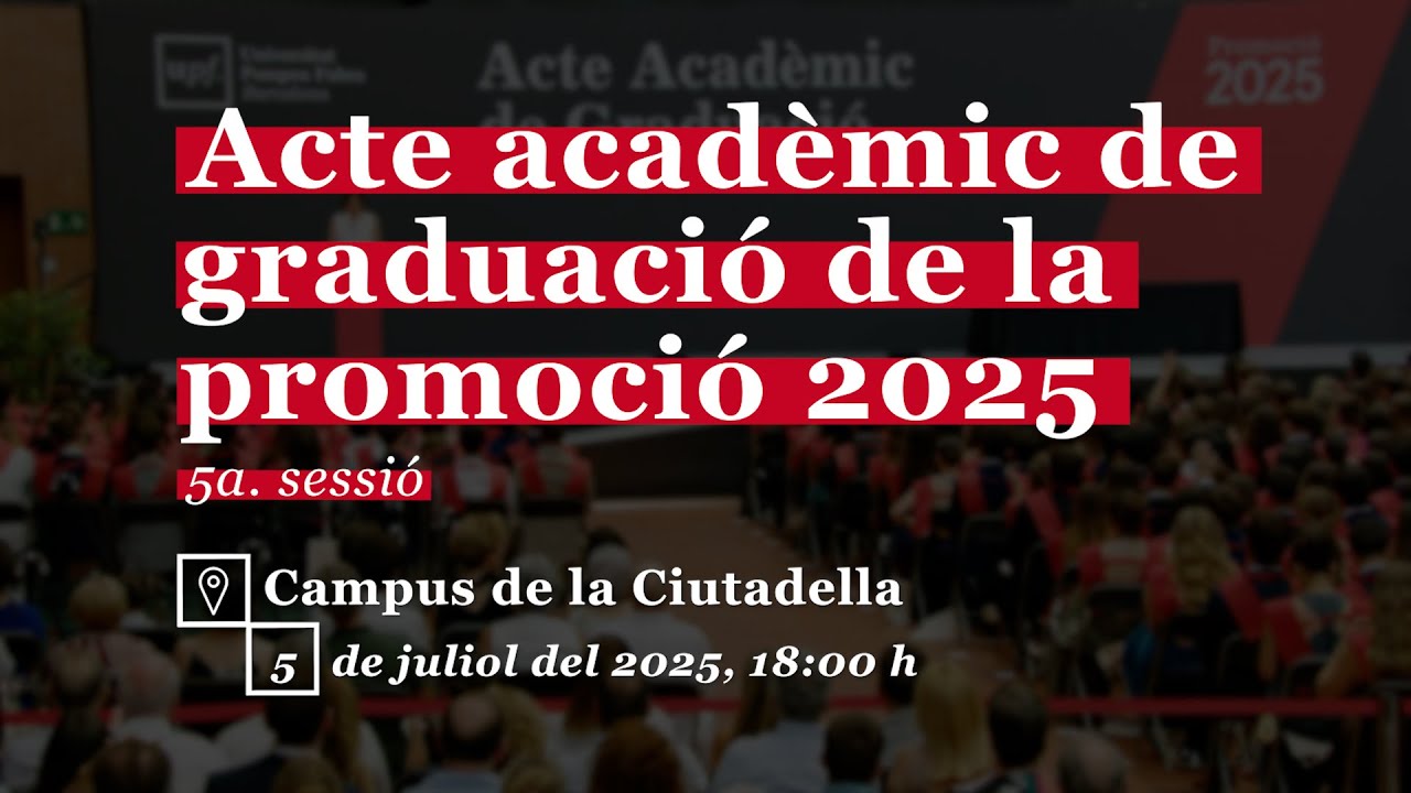 Acte Acadèmic de Graduació de la promoció 2025. Sisena sessió
