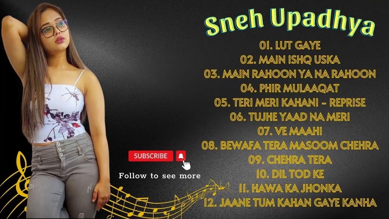 Top 15 Best Song Music Sneh Upadhya - Sneh Upadhya Song Collections - New Hindi Songs 2023
