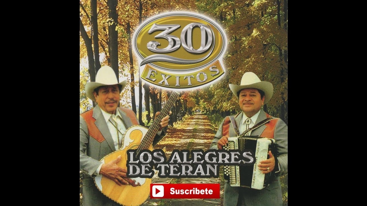 Los Alegres del Teran - Alma Enamorada