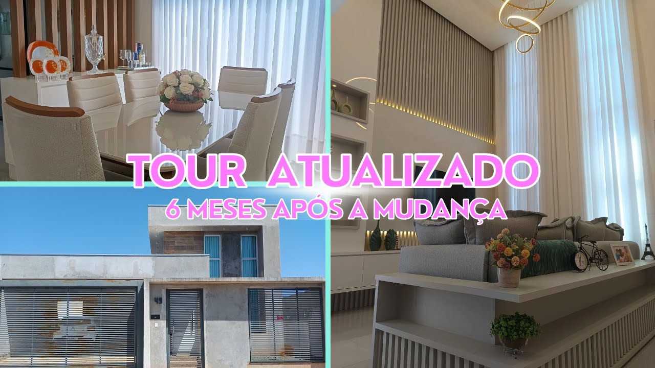 TOUR ATUALIZADO DA MINHA CASA