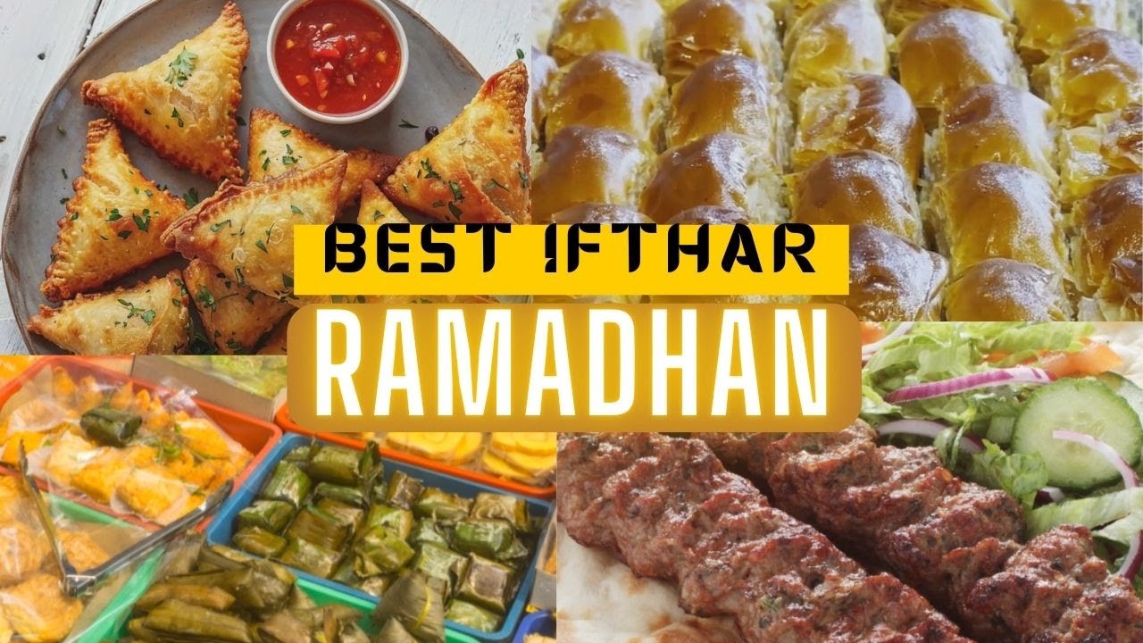 Top 20 Halal Street Foods for Iftar Ramadhan