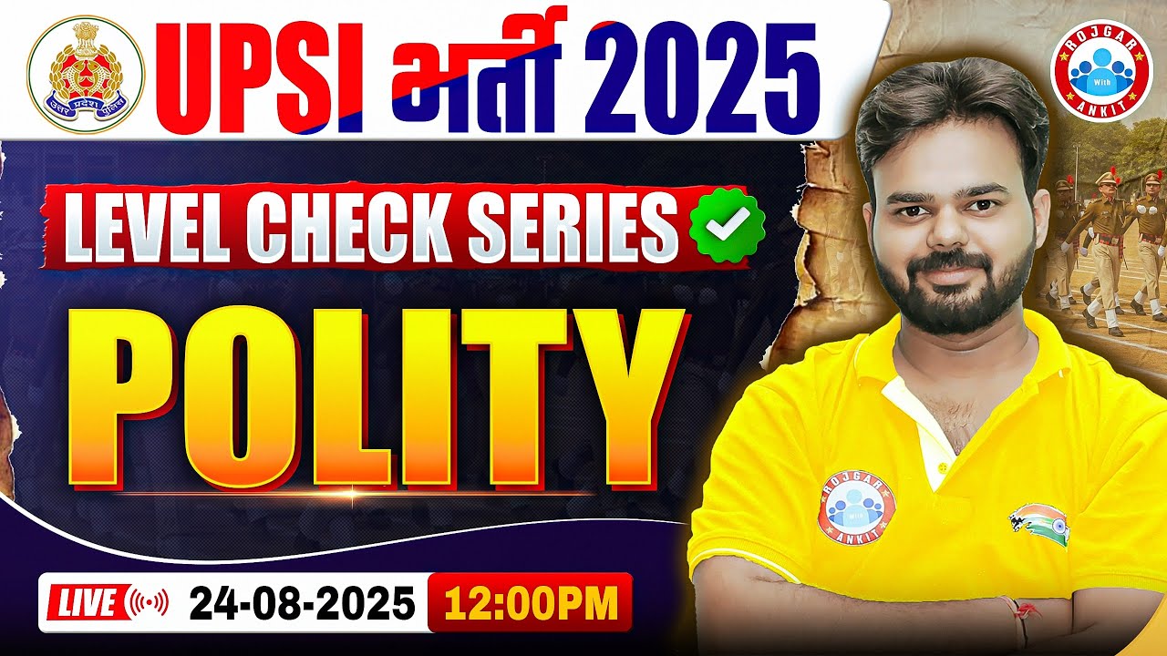 UP SI Polity Classes 2025 | UPSI Polity Most Imp & Expected Questions | UP SI Polity MCQs