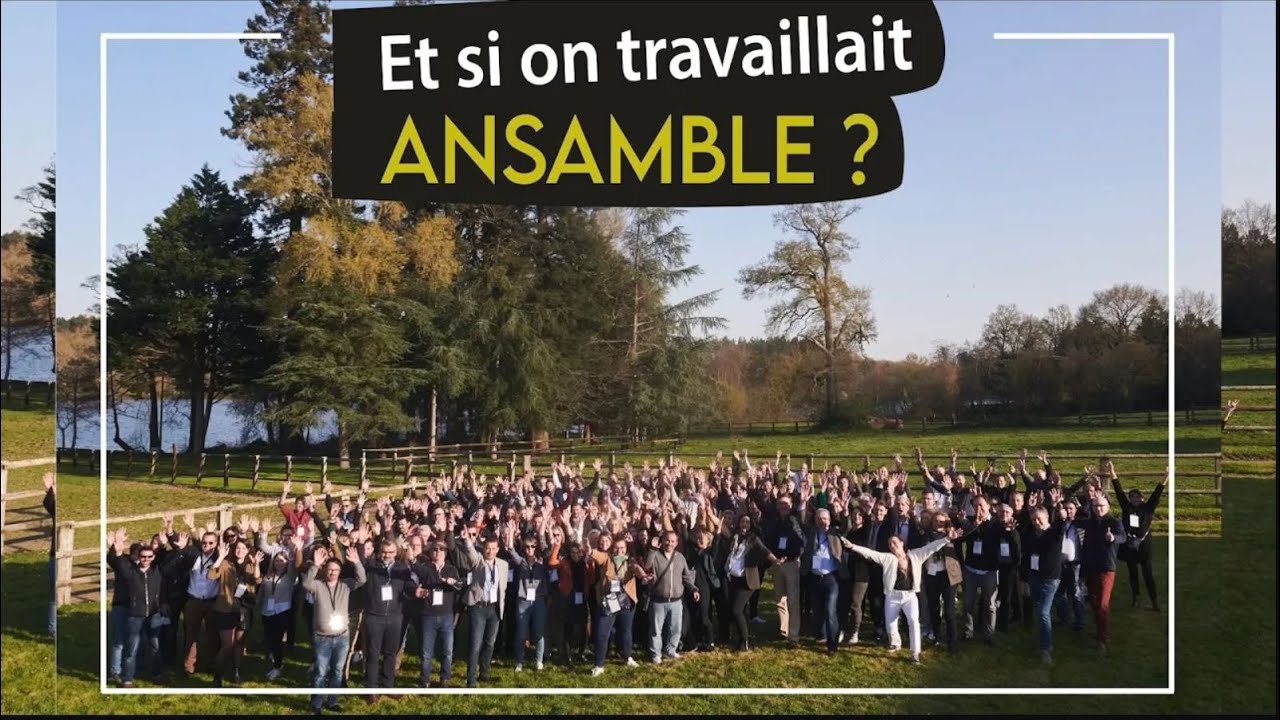 ET SI ON TRAVAILLAIT ANSAMBLE ?