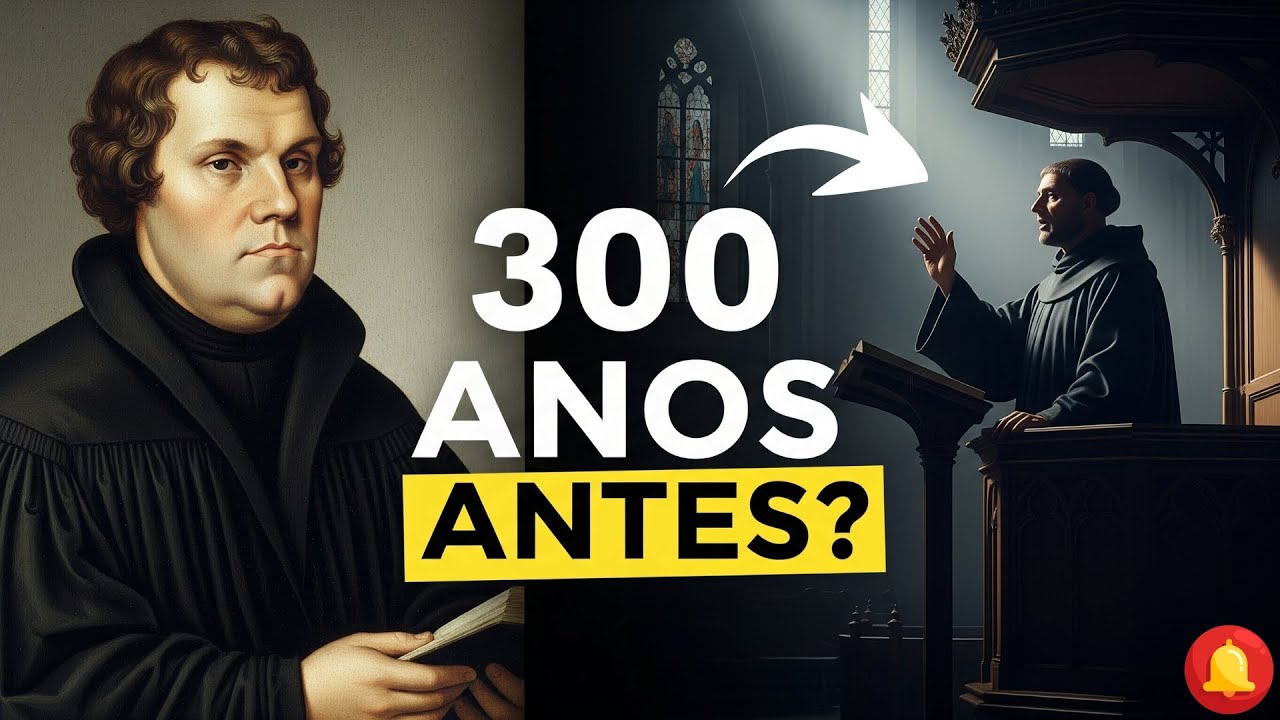 A Reforma Protestante que Começou 300 Anos ANTES de Lutero