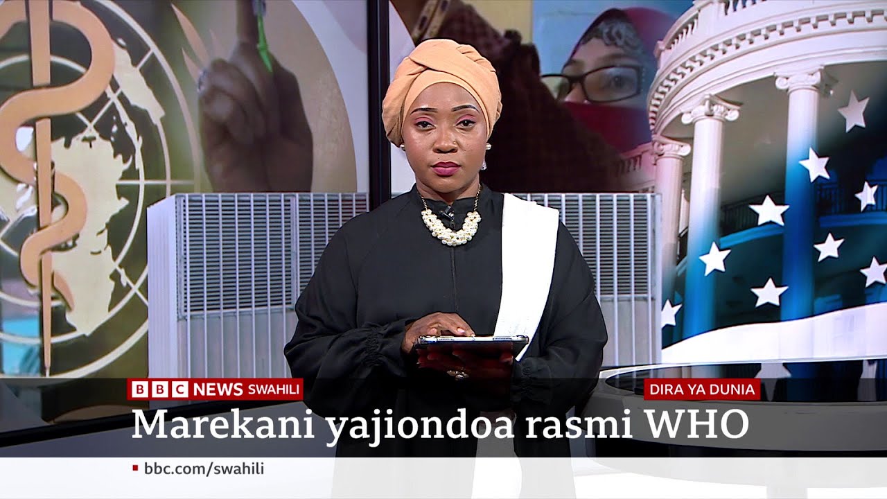 Marekani yajiondoa rasmi W.H.O. Katika Dira ya Dunia