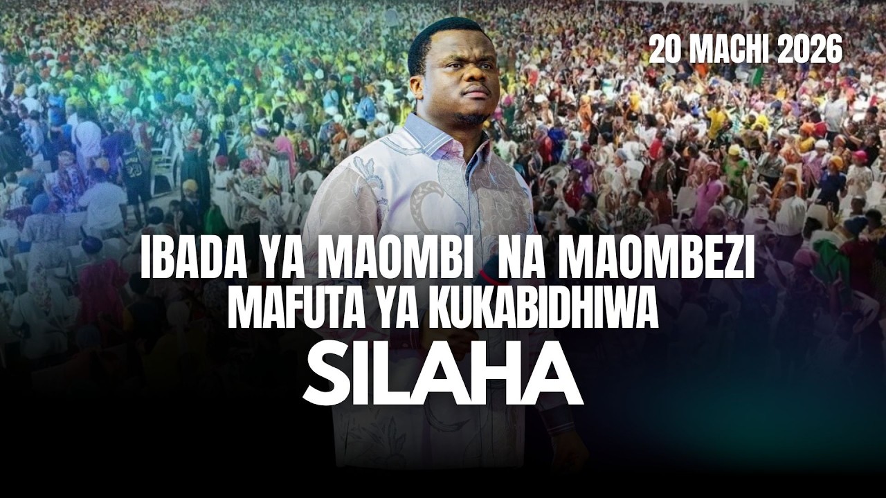 🔴#LIVE: 20.3.2026]  - IBADA YA MAOMBI NA MAOMBEZI NA MAFUTA YA KUKABIDHIWA SILAHA