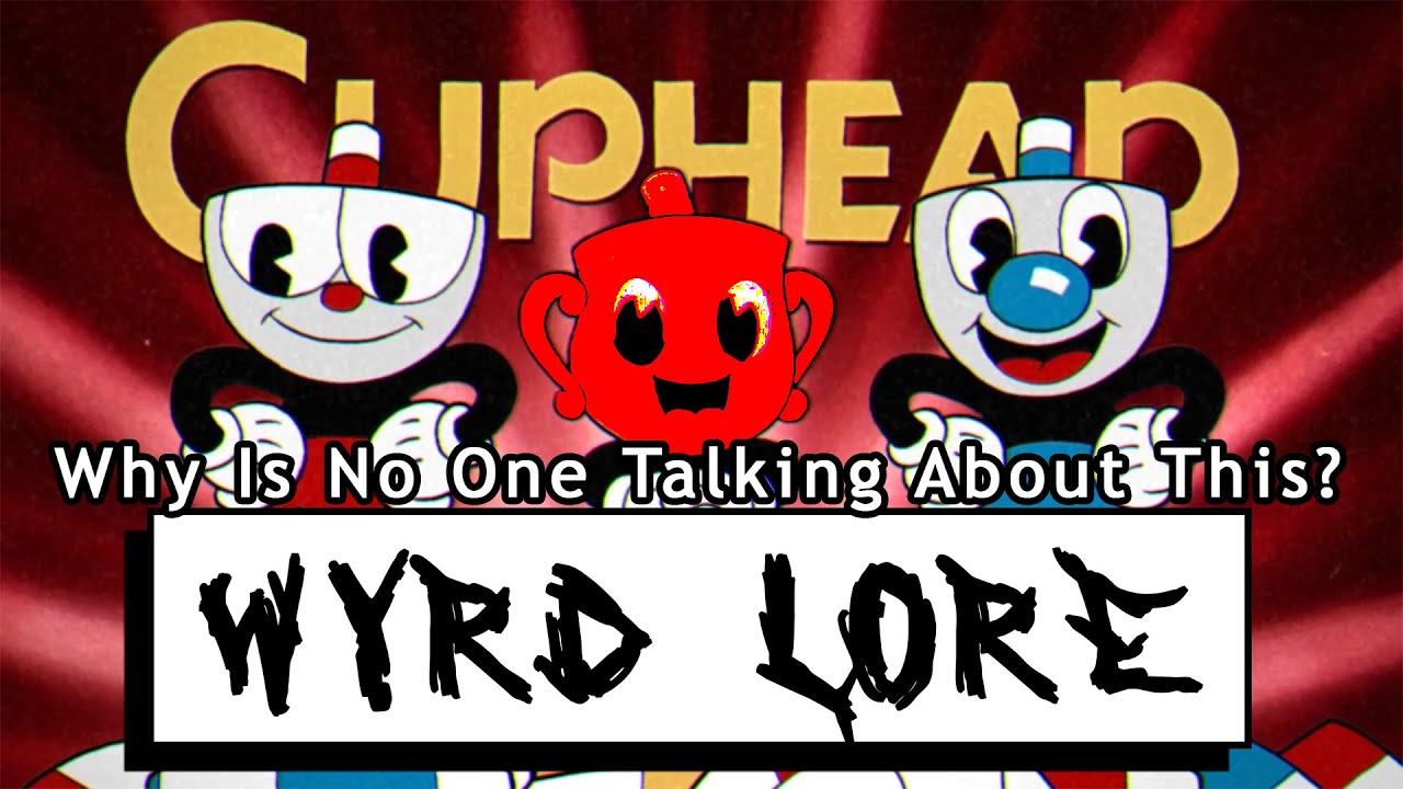 Cuphead Strange New Lore - Cuphead: The Delicious Last Course - WyrdLore