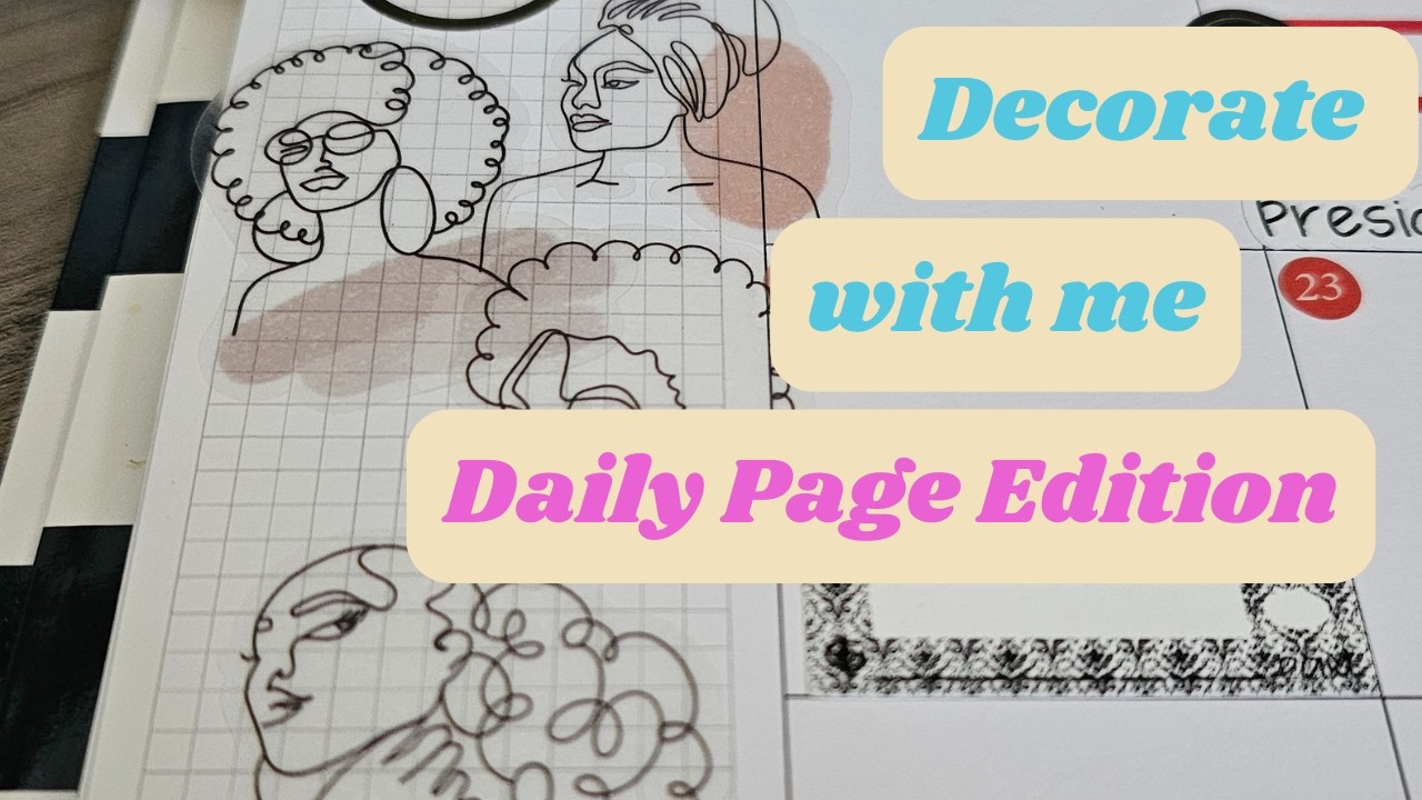 Daily Decorate With Me Relaxing Music & Stickers