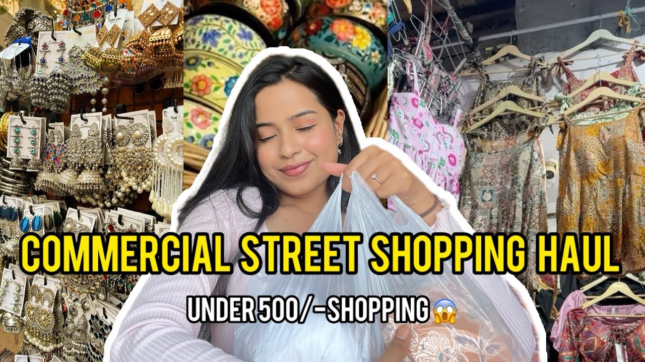 What I got from Commercial Street? | Haul & Review | Commercial Street Bangalore 