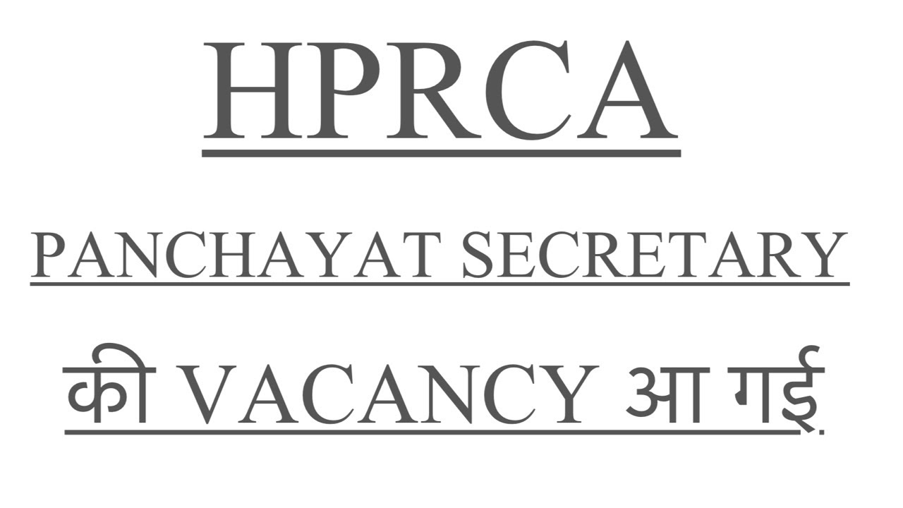 HPRCA PANCHAYAT SECRETARY AND OTHER VACANCIES 2026