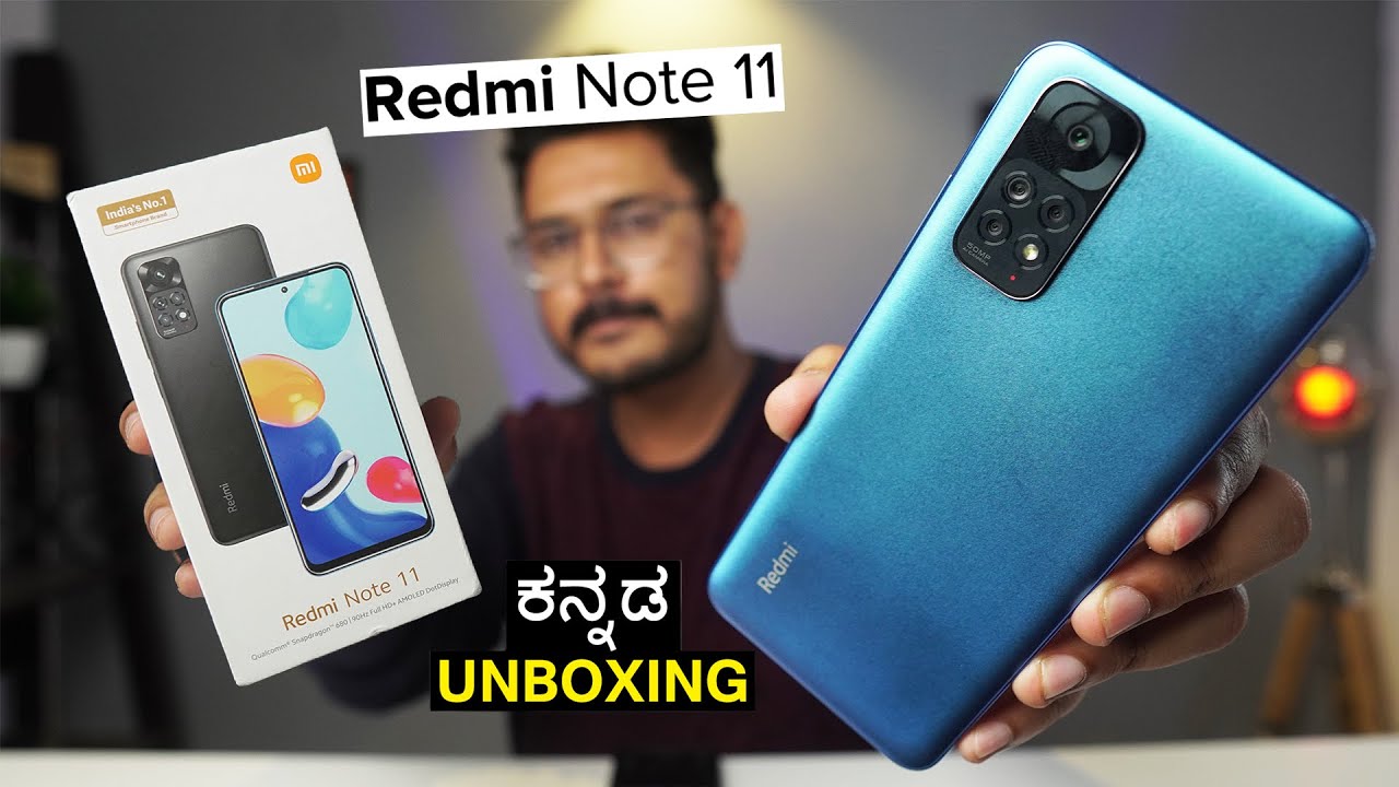 Redmi Note 11 Unboxing in ಕನ್ನಡ⚡FHD+ AMOLED 90hz, 50MP, SD680, 5000mAh 33W | Kannada