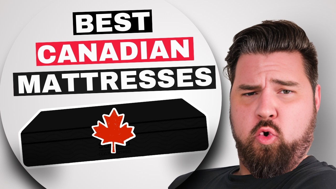 Best Canadian Mattresses Of 2026 - My Top 5 Mattress Picks!