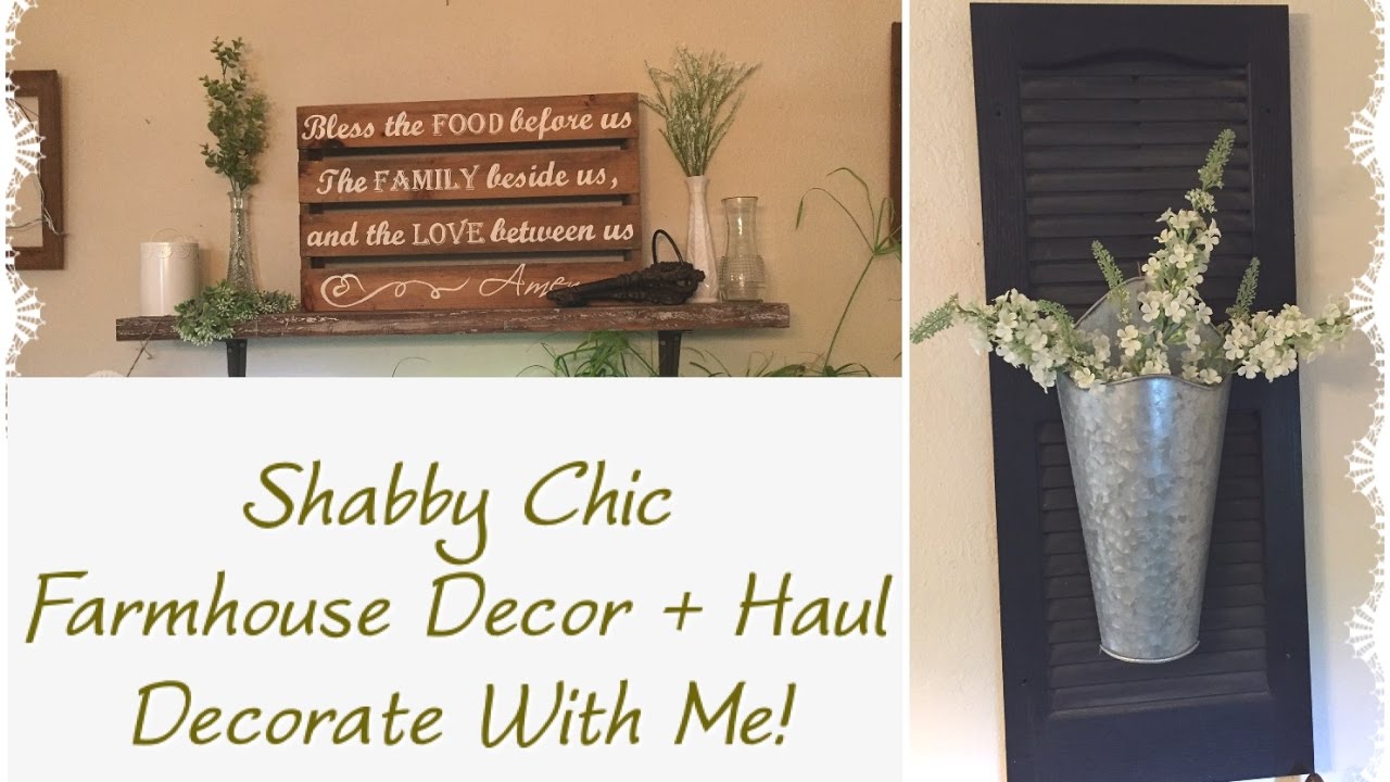 Shabby Chic Farmhouse Decor | Decorate with Me!