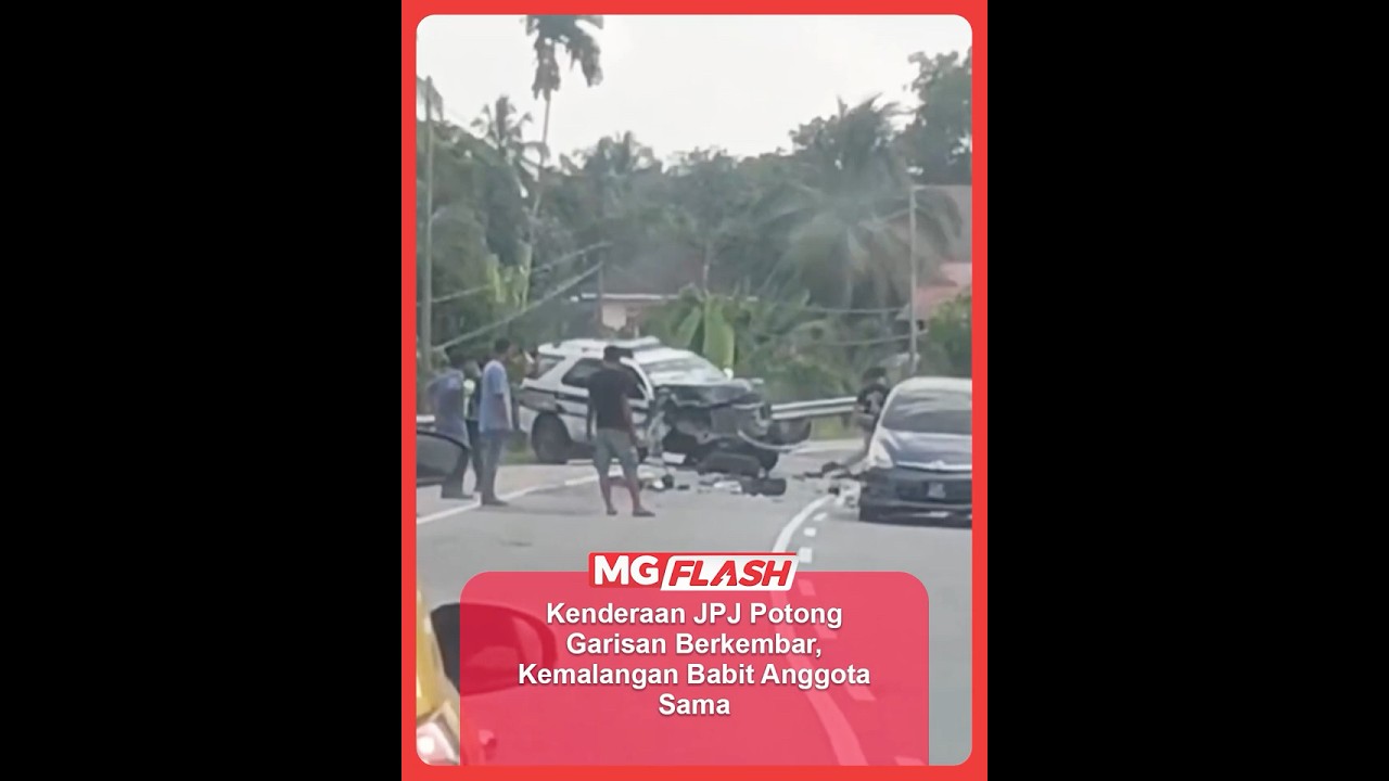 Kenderaan JPJ Potong Garisan Berkembar, Kemalangan Babit Anggota Sama #Mgflash