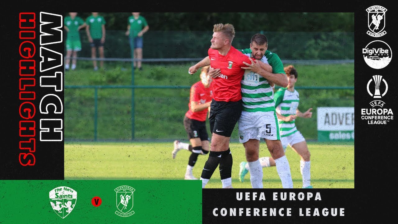 TNS vs Glentoran - Europa Conference League [2-0]