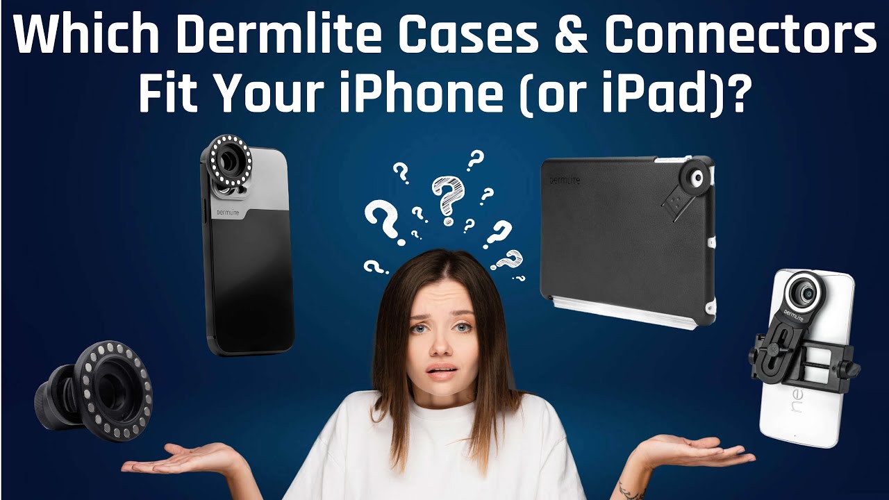 Which Dermlite iPhone (or iPad) Case Fits Your Device?