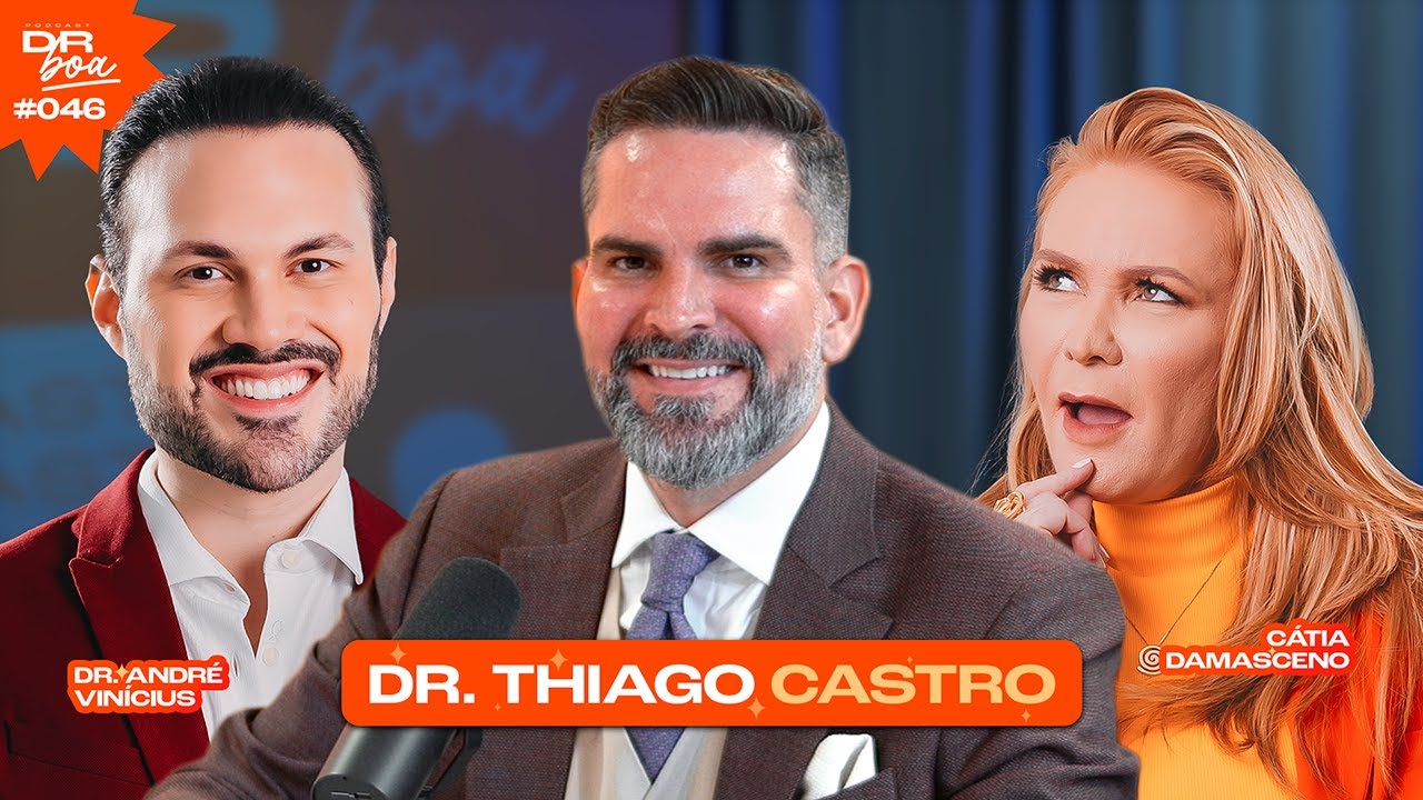 Autismo: Sinais, Diagnóstico e a Luta por Inclusão | Dr. Thiago Castro | DR Boa Podcast #046