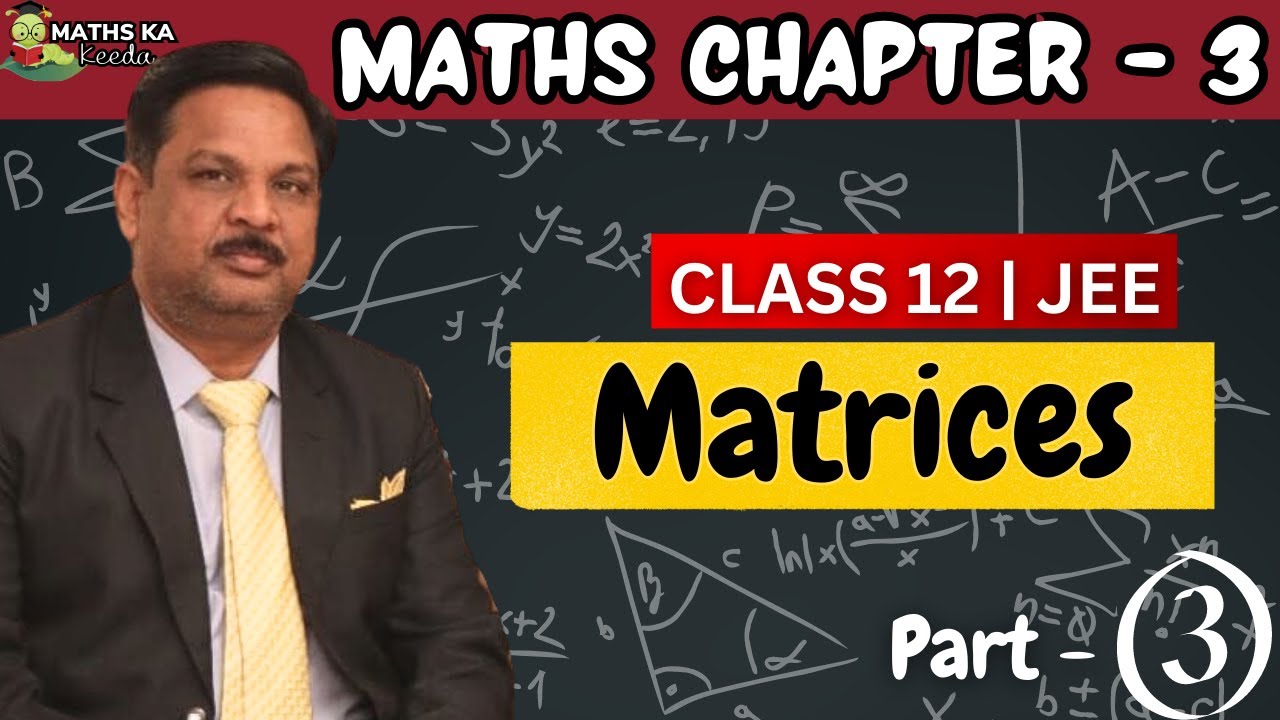 Matrices||Exercise 3.1|| Part 3 || Class -12||By R.K. Sir||#mathskakeeda#jee #class12#matrices#rksir