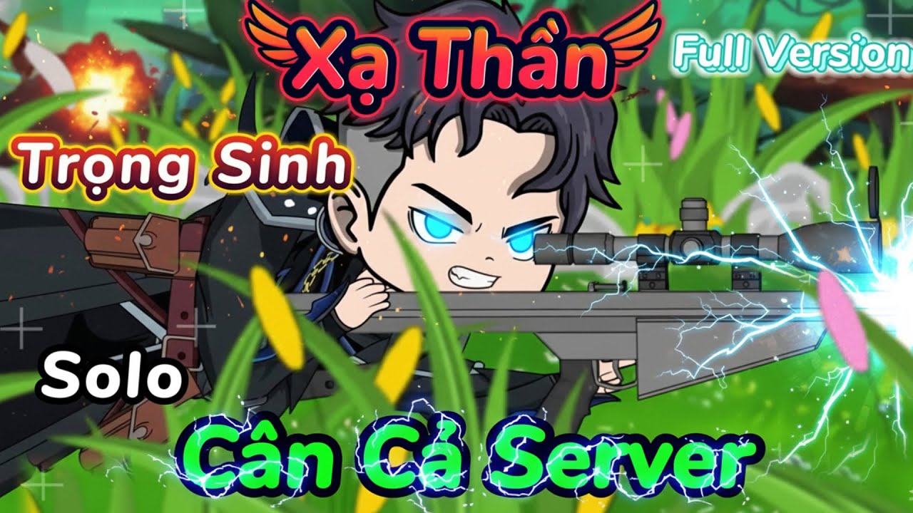 Full Version | Bị &Eacute;p Chọn Nghề PHẾ VẬT, Ai Ngờ Lại L&agrave; XẠ THẦN TRỌNG SINH Solo C&acirc;n Cả Server