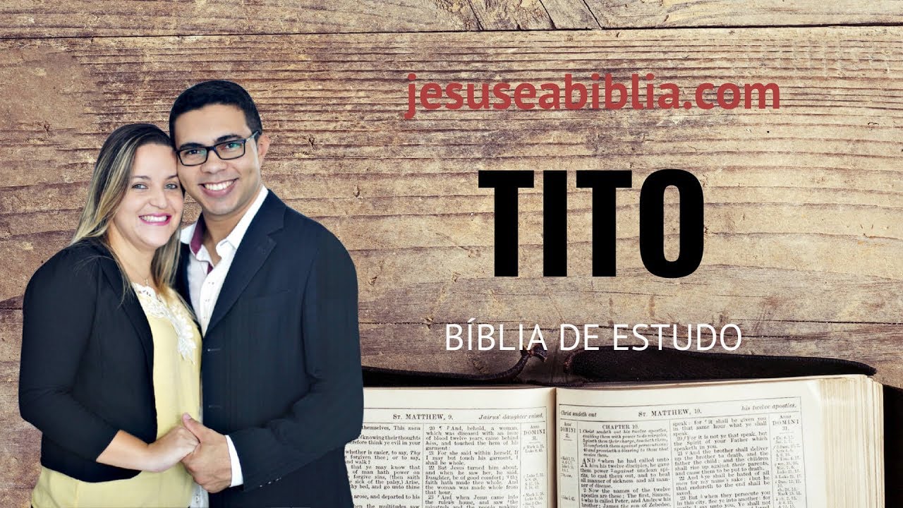Tito 2 Estudo: Como Ensinar e Se Comportar