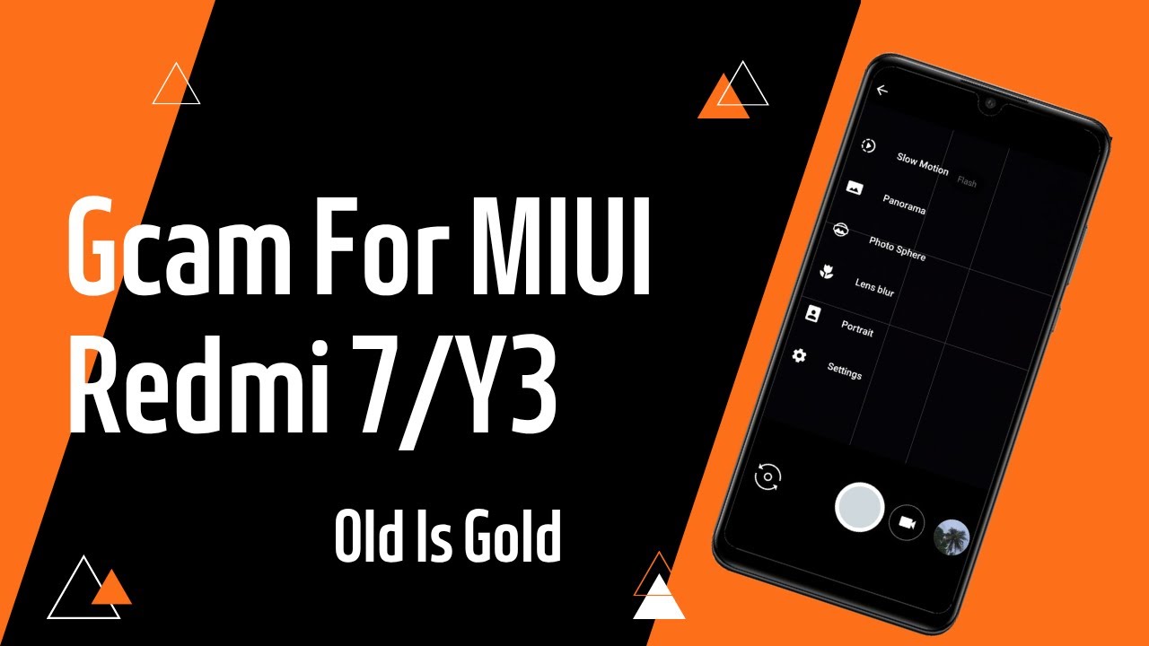GCam 5.1 for Redmi 7/Y3 🔥 Still the Best Camera Mod for MIUI? Also For Realme Old Devices|Review|