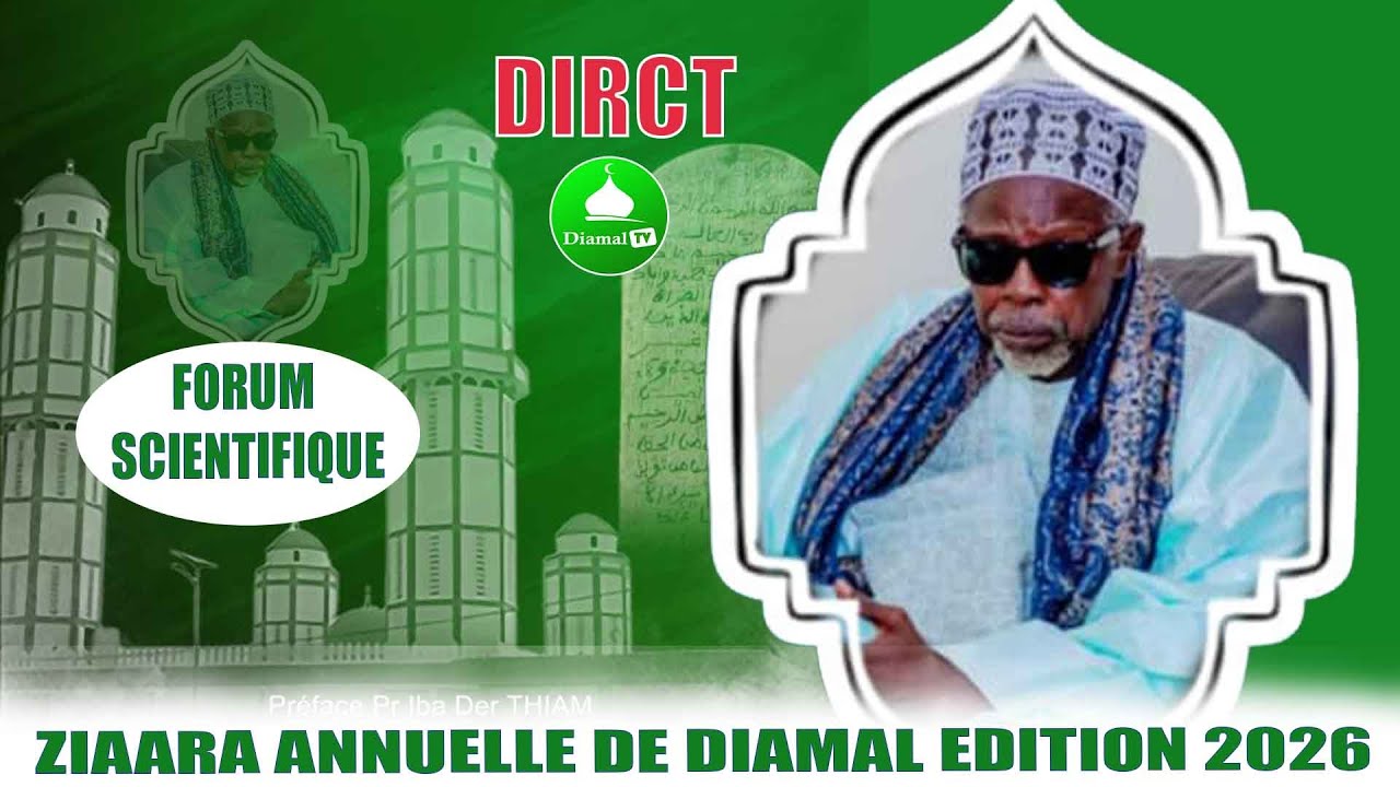 DIRECT : ZIARRA DIAMAL 2026 FORUM SCIENTIFIQUE