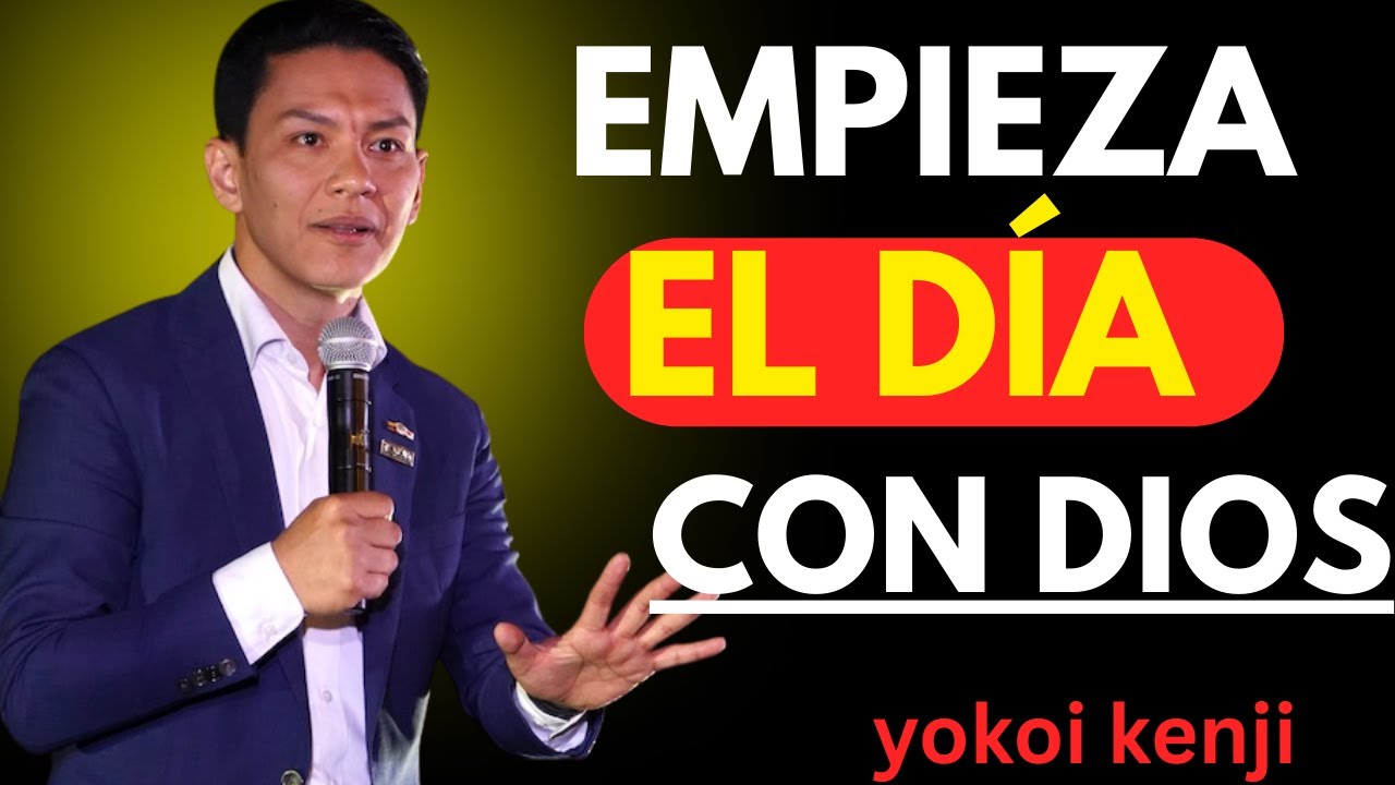 8 HÁBITOS MAÑANEROS QUE AGRADAN A DIOS | YOKOI KENJI