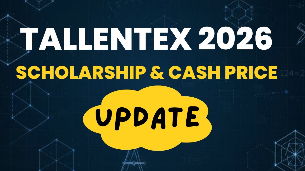 TALLENTEX 2026 Scholarship & Cash Prize Update 💰 | Complete Details by Crianza Institute