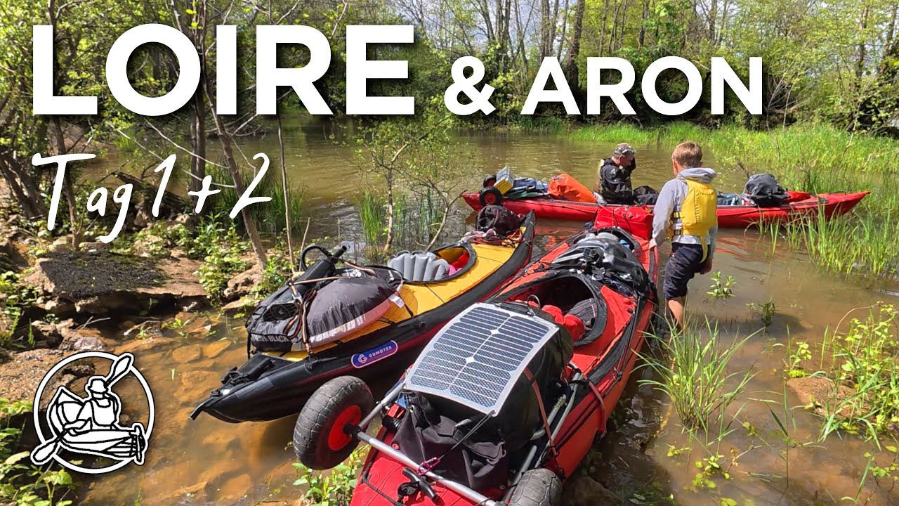 5 Tage auf Aron und Loire - ein Kajak-Abenteuer in Frankreich (Tag 1 und 2)