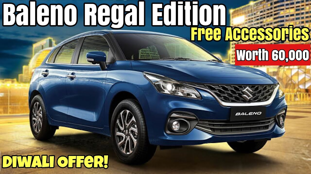 Maruti suzuki Baleno Regal Edition 2024! Free Accessories worth 60k+.