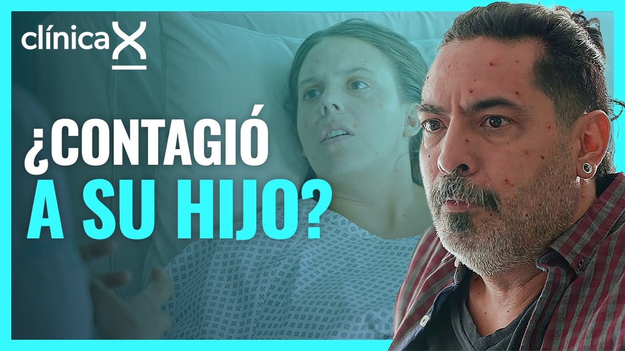La varicela podr&iacute;a afectar a su beb&eacute; | Temporada 2 | Cl&iacute;nica X