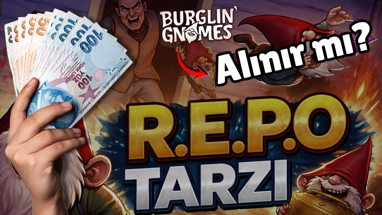 R.E.P.O Tarzı Kaotik Bir Oyun | Burglin’ Gnomes | Alınır mı #7