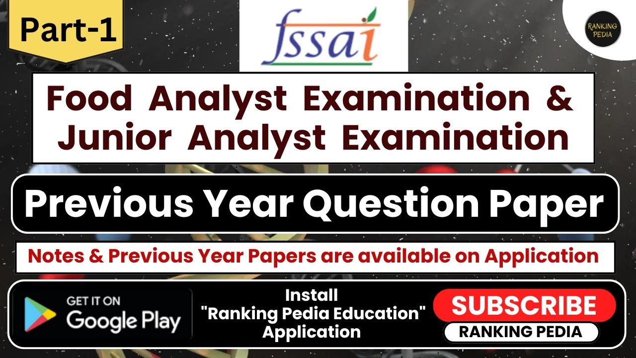 FSSAI Food Analyst & Junior Analyst Exam Solved Paper (Part-1) | FSSAI FAE and JAE Exam Solved Paper